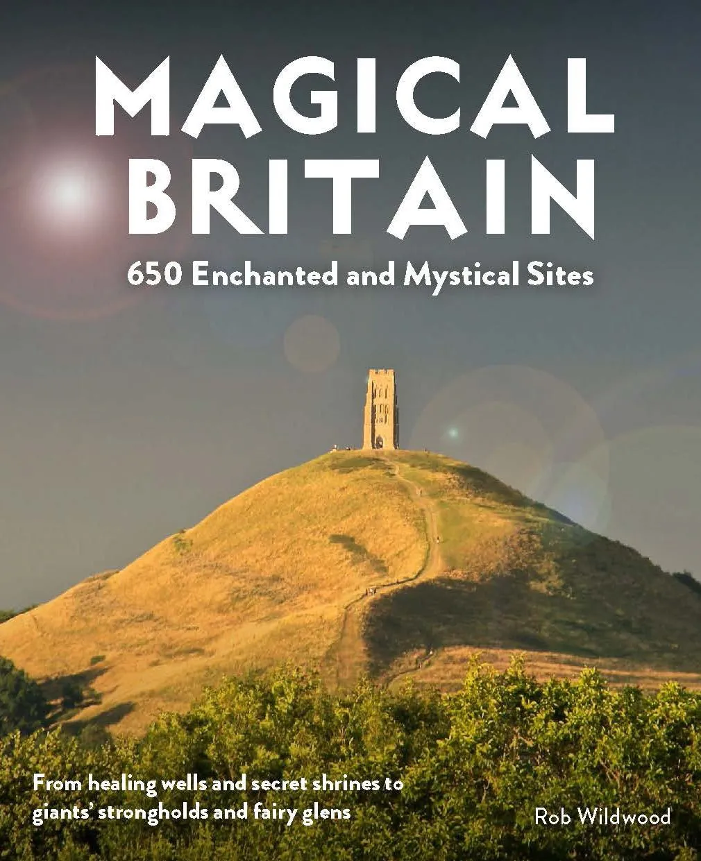 Magical Britain Book by Rob Wildwood